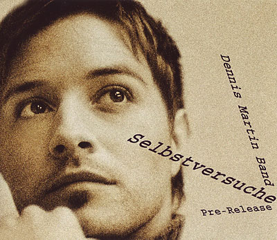 Dennis Martin - Selbstversuche