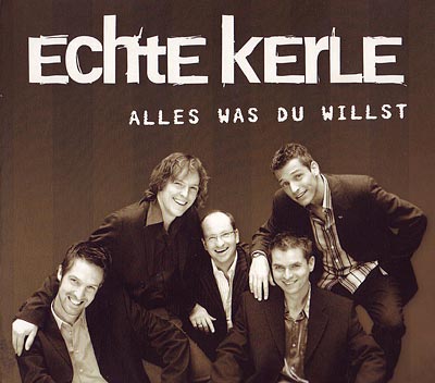 Echte Kerle - Alles was Du willst