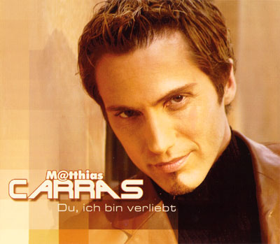 Matthias Carras - Du ich bin verliebt / Sorry verzeih