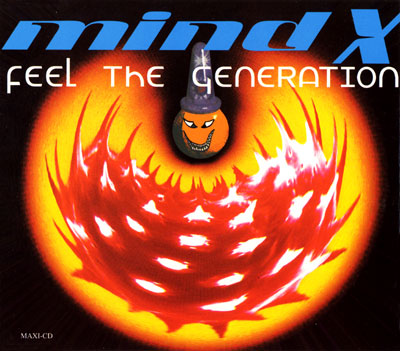 Mind X - Feel the Generation