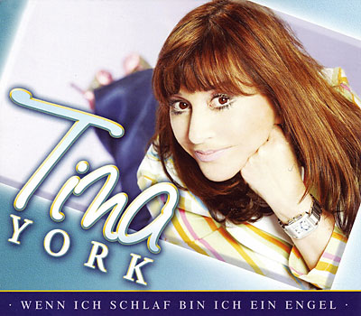 Tina York - Wenn ich schlaf' bin ich ein Engel